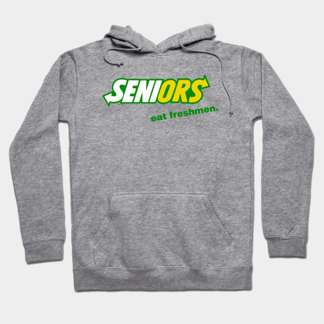 Seniors Eat Freshmen Hoodie by alfiegray